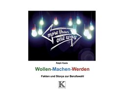 Wollen - Machen - Werden