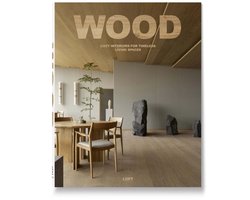 Wood: Cosy Interiors for Timeless Living Spaces
