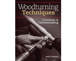 Woodturning Techniques - Furniture & Cabinetmaking