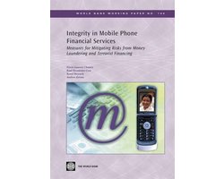 World Bank Working Paper- Integrity in Mobile Phone Financial Services