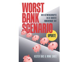 Worst Bank Scenario (Update)