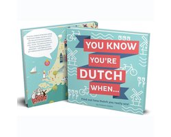 You know you're Dutch when