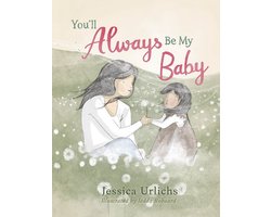 You’ll Always Be My Baby