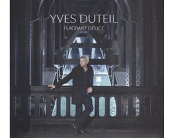 Yves Duteil Flagrant Delice