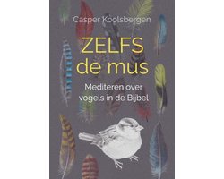 Zelfs de mus