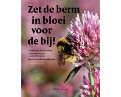 Zet de berm in bloei voor de bij