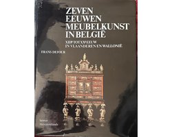 Zeven eeuwen meubelkunst in BelgiÃ«