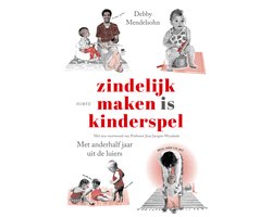 Zindelijk maken is kinderspel nwe editie