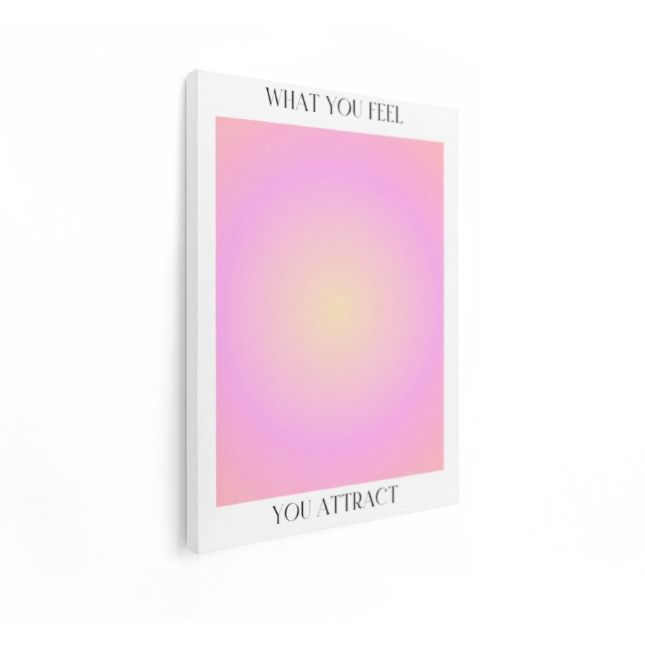 Artaza Canvas Schilderij Wat je Voelt - Trek je Aan: Inspirerende Tekst met Zachte Gradiënt Achtergrond - 60x80 cm - Wanddecoratie Woonkamer - Schilderijen - Muurdecoratie afbeelding 1
