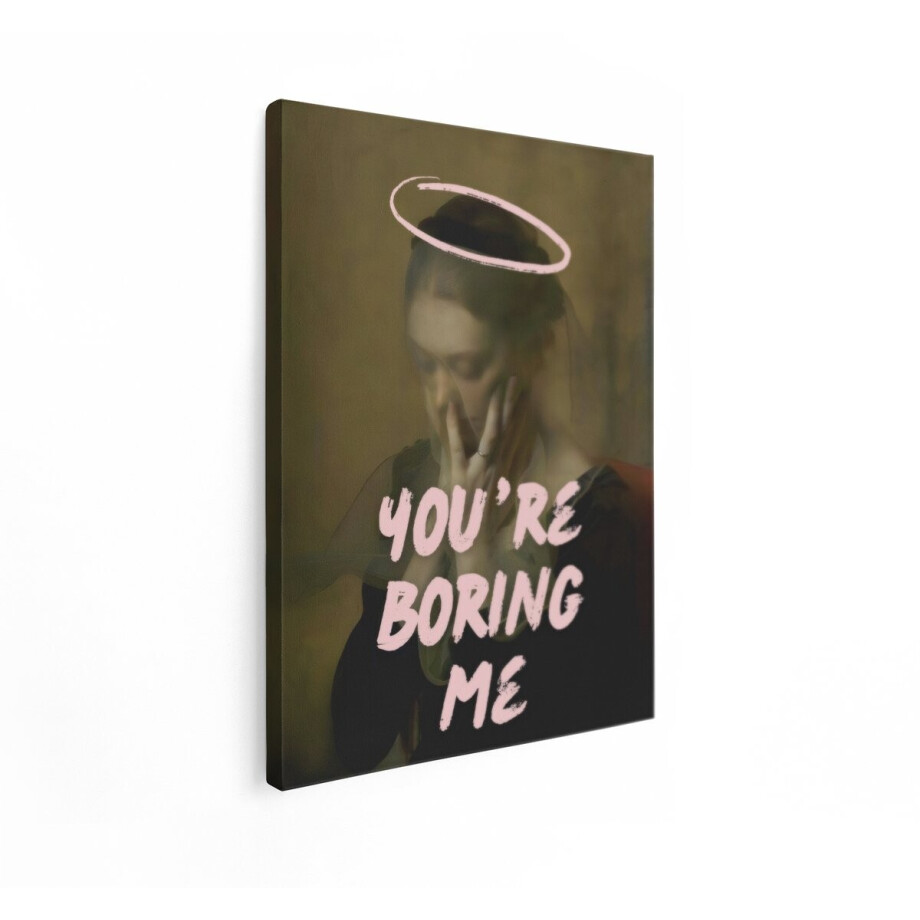 Artaza Canvas Schilderij Vrouw met Aureool en Tekst 'Je Verveelt Me' in Pastelkleuren - 30x40 cm - Klein - Wanddecoratie Woonkamer - Schilderijen - Muurdecoratie afbeelding 1