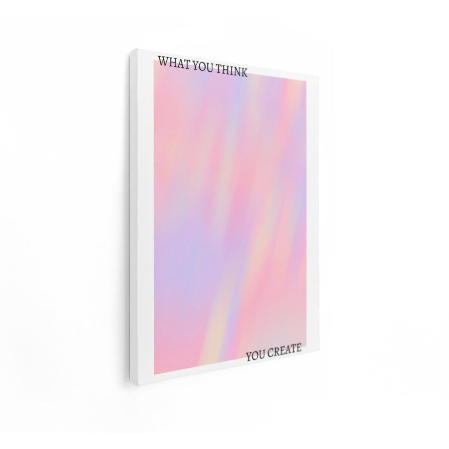 Artaza Canvas Schilderij Wat je Denkt - Creëer Je: Inspirerende Tekst op Pastelkleurige Achtergrond - 60x80 cm - Wanddecoratie Woonkamer - Schilderijen - Muurdecoratie afbeelding 1