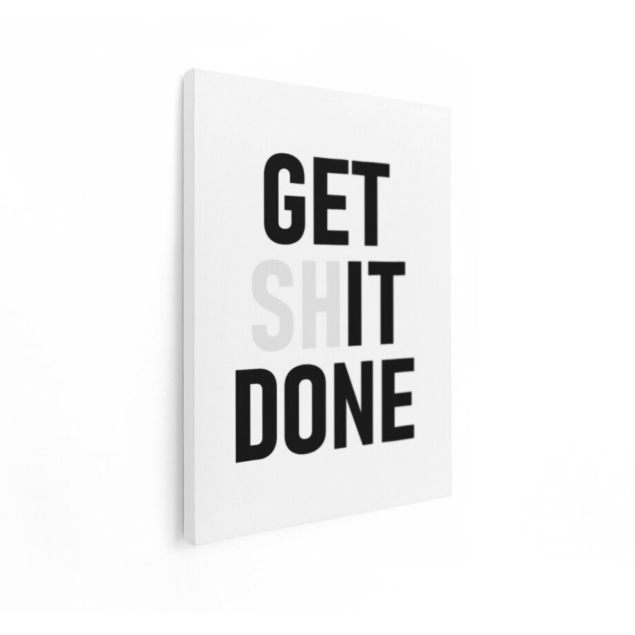Artaza Canvas Schilderij Get Shit Done - 90x120 cm - Wanddecoratie Tekst - Muurdecoratie Kantoor - Decoratie Motivatie Quote Zwart Wit Artaza Canvas Schilderij Get Shit Done - 90x120 cm - Wanddecoratie Tekst - Muurdecoratie Kantoor - Decoratie Motivatie Quote Zwart Wit afbeelding 1