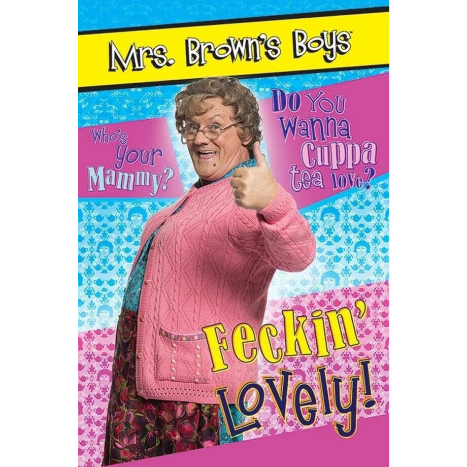 Poster Mrs Browns Boys Feckin Lovely 61x91,5cm afbeelding 1