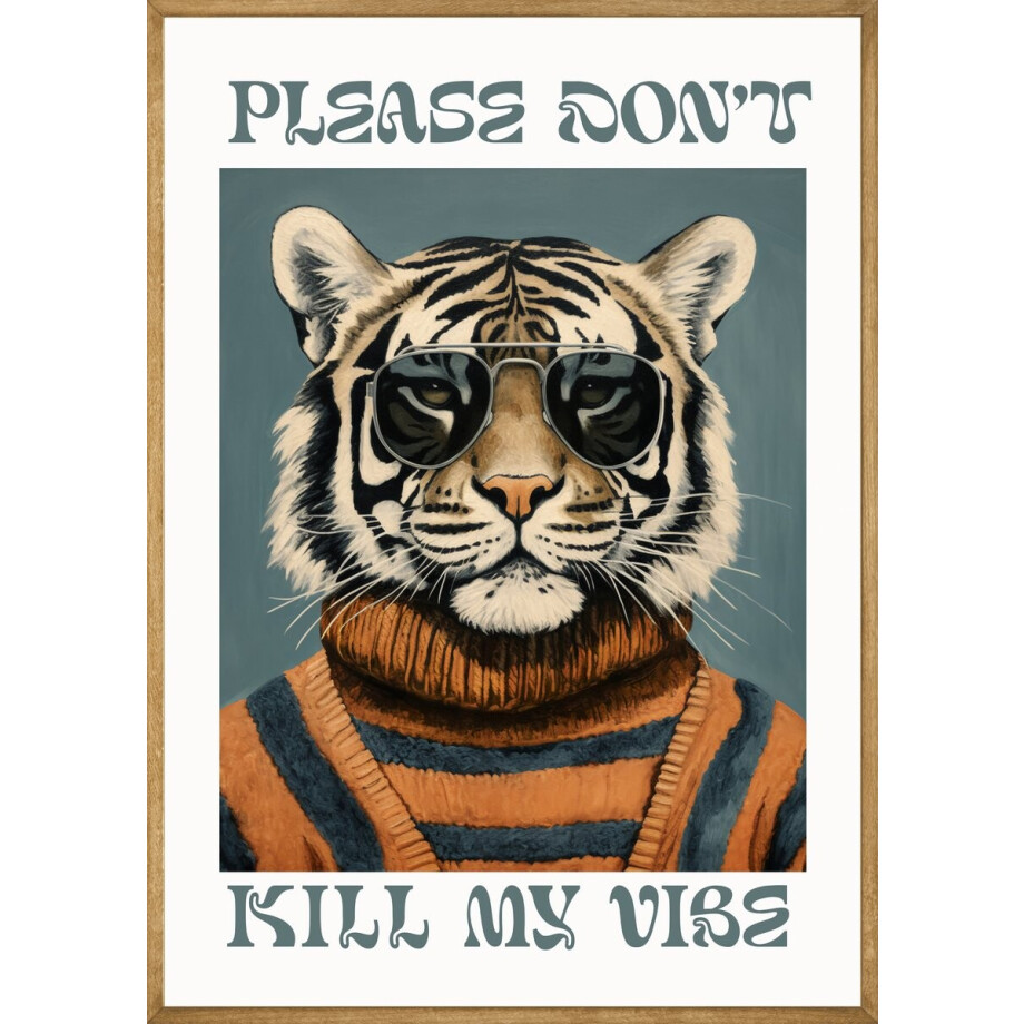 Please Don't Kill My Vibe Poster - 40x50 cm afbeelding 1
