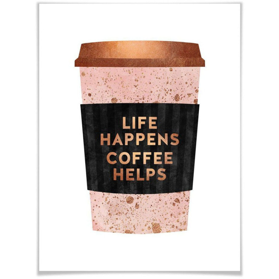 Wall-Art Poster Life happens coffee helps (1 stuk) afbeelding 1