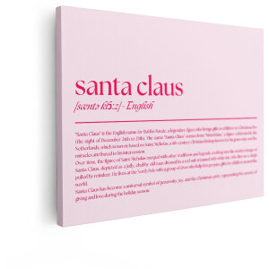 Artaza Canvas Schilderij Santa Claus Tekst - 40x30 cm - Roze Muurdecoratie Engels - Wanddecoratie Kerst - Kamer Accessoires Quote