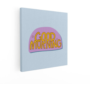 Artaza Canvas Schilderij Vrolijke "Goedemorgen" Tekst met een Speelse - Handgetekende Stijl - 40x40 cm - Wanddecoratie Woonkamer - Schilderijen - Muurdecoratie
