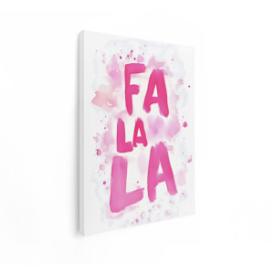 Artaza Canvas Schilderij Fa La La Tekst - 90x120 cm - Wanddecoratie Kerst - Muurdecoratie Roze - Decoratie Quote - Kamer Accessoires
