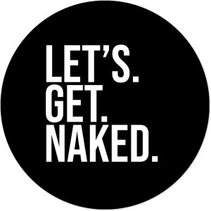 Label2X - Muurcirkel let's get naked black - Ø 140 cm - Dibond - Multicolor - Wandcirkel - Rond Schilderij - Muurdecoratie Cirkel - Wandecoratie rond - Decoratie voor woonkamer of slaapkamer