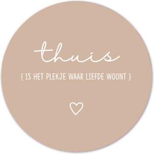 Label2X - Muurcirkel thuis beige - Ø 100 cm - Forex - Multicolor - Wandcirkel - Rond Schilderij - Muurdecoratie Cirkel - Wandecoratie rond - Decoratie voor woonkamer of slaapkamer