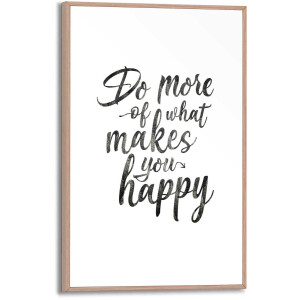Schilderij Do more of what makes you happy - 30 x 20 - Hout - REINDERS