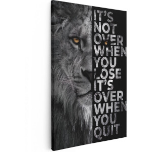 Artaza Canvas Schilderij Leeuw - It's Over When You Quit Quote - Motivatie Tekst - 80x120 - Groot - Wanddecoratie Slaapkamer - Muurdecoratie