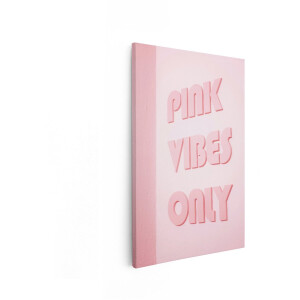 Artaza Canvas Schilderij Pink Vibes Only - 40x60 cm - Wanddecoratie Roze Tekst - Muurdecoratie Quote - Schilderijen Op Canvas Slaapkamer