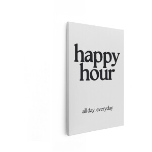 Artaza Canvas Schilderij Happy Hour de Hele Dag Dagelijkse Tekstgrafiek - 20x30 cm - Klein - Wanddecoratie Woonkamer - Schilderijen - Muurdecoratie