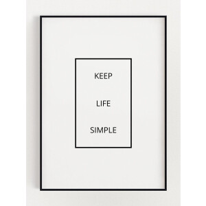 ROSEY Keep Life Simple Poster 15x21 cm (A5) - Poster