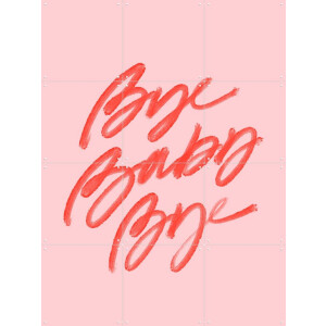 IXXI Bye Baby Bye, Cocorrina - 60 x 80 cm - Gratis ophangtool - Grote wanddecoratie en posters - Kleurrijk, Illustraties, Typografie, Speels, Grafisch